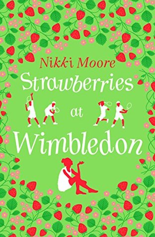 Strawberries at Wimbledon (Kindle Edition)