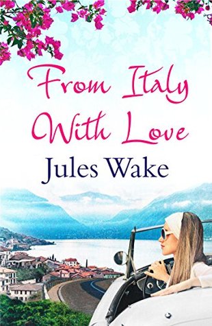 From Italy With Love By Jules Wake