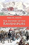 The Mystery of the Ravenspurs The Mystery of the Ravenspurs
