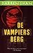 De vampiersberg (Cirque Du ...