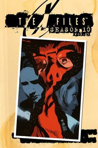 The X-Files: Season 10, Volume 5 (Hardcover)