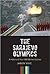 The Sarajevo Olympics by Jason Vuic