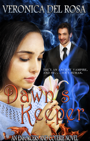 Dawn's Keeper (Enforcers and Coterie, #3)