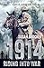 1914:  Riding into War (Kiwis at War, #1)