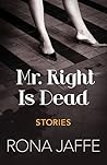 Book cover for Mr. Right Is Dead: Stories