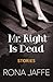 Mr. Right Is Dead: Stories
