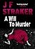 A Will to Murder by J.F. Straker