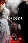Descent by Tara A. Fuller