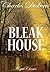 Bleak House by Charles Dickens Bleak House by Charles Dickens
