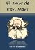 El amor de Karl Marx