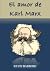 El amor de Karl Marx by David Barbero