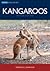 Kangaroos [OP] (Natural History)