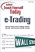 Sams Teach Yourself e-Trading Today (Teach Yourself -- Today)