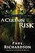 A Certain Risk by Paul Andrew Richardson