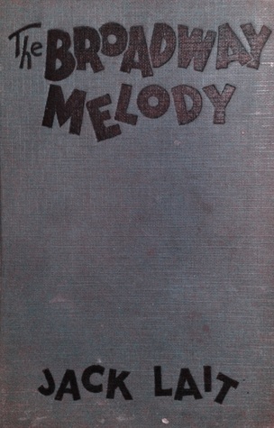 The Broadway Melody (Hardcover)