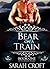 Bear on a Train (The Oregon Trilogy, #1)