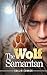 WEREWOLF ROMANCE: The Wolf Samaritan (Paranormal Werewolf Shifter Romance) (Shapeshifter Short Stories)