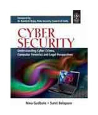 Wiley India Cyber Security: Understanding Cyber Crimes, Computer Forensics And Legal Perspectives (Paperback)