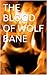 THE BLOOD OF WOLF BANE by Joann Harris