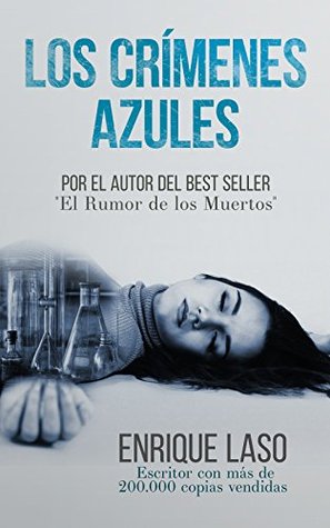 Los crímenes azules (Ethan Bush, #1)