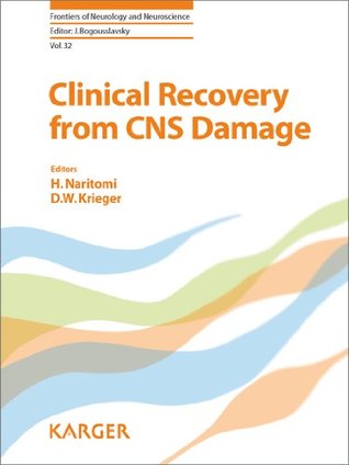 Clinical Recovery from CNS Damage (ISSN Book 32)