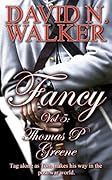 Fancy Vol 5: Thomas P. Greene