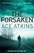 The Forsaken (Quinn Colson, #4)
