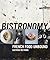 Bistronomy: French Food Unbound