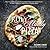 Truly Madly Pizza: One Incredibly Easy Crust, Countless Inspired Combinations & Other Tidbits to Make Pizza a Nightly Affair: A Cookbook