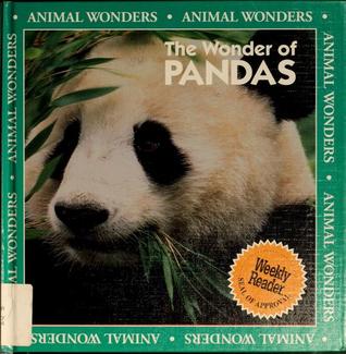 The Wonder of Pandas (Animal Wonders)