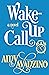 Wake-Up Call (Wake-Up Call #1)