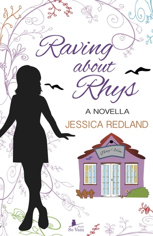 Raving About Rhys (Whitsborough Bay, #1.5)