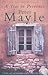 A Year in Provence by Peter Mayle A Year in Provence by Peter Mayle