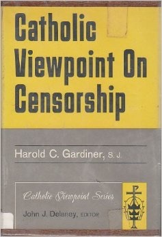 Catholic Viewpoint on Censorship