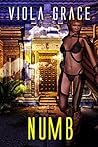 Numb by Viola Grace