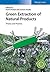 Green Extraction of Natural Products: Theory and Practice