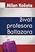 Ljubavni život profesora Baltazara Sertića