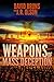 Weapons of Mass Deception (The WMD Files #1)