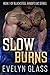 Slow Burns (Blacksteel Bandits MC #1)