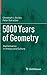 5000 Years of Geometry