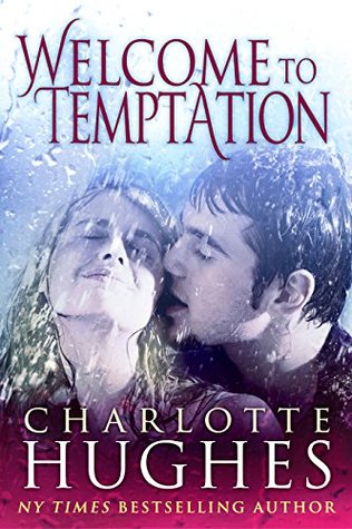 Welcome to Temptation (Kindle Edition)