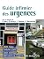 Guide infirmier des urgences by Bernard Marc