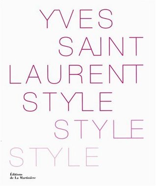Yves Saint Laurent, Style (Paperback)