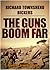 The Guns Boom Far