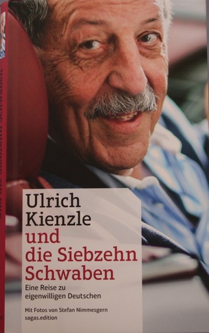 Ulrich Kienzle und die Siebzehn Schwaben