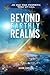Beyond Earthly Realms: An E...