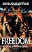 Freedom  (The Sensual Liaisons Series , #1)