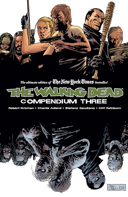The Walking Dead: Compendium Three