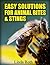 Easy Solutions for Animal Bites & Stings (Animal Bites and Bee Stings Book 1)