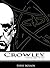 Crowley: Episode Two